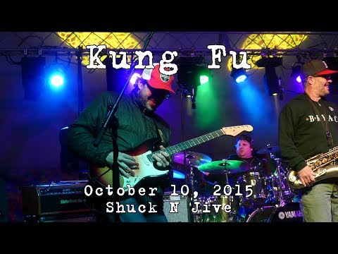 Kung Fu: 2015-10-10 - Shuck N Jive; Sandy Hook, CT (Complete Show) [4K]