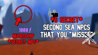 6 Secret NPCS That You Have &quot;MISSED&quot; in Second Sea! Blox Fruits!