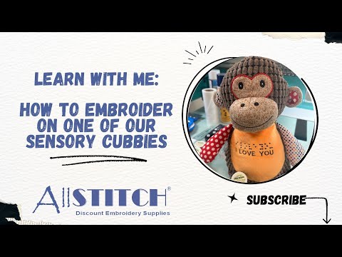 How to Embroider On A Sensory Cubbie