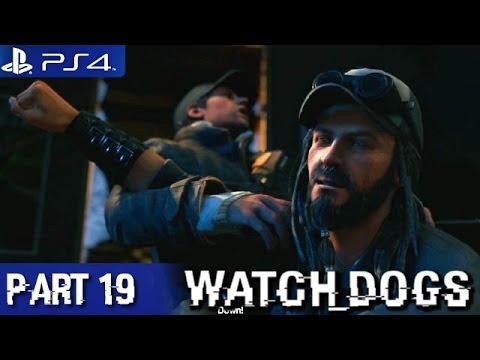 Watch Dogs - Walkthrough part 19 PS4 1080p (Watch Dogs PS4 Walkthrough)