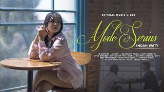 Download lagu MODE SERIUS - INDAH WATY - NEW SONG 2026 mp3