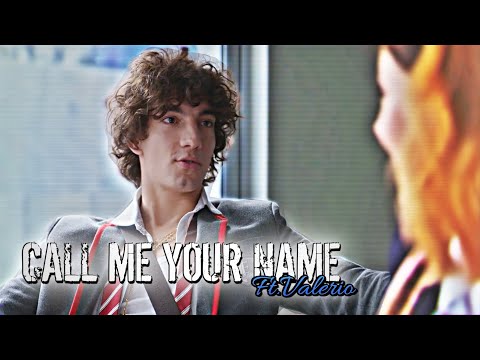 A Playboy - Valerio | Call Me By Your Name Edit X Valerio | ELITE NETFLIX