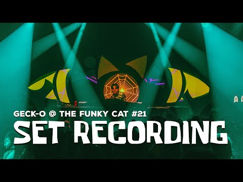Geck-o @ The Funky Cat #21 😼 set recording