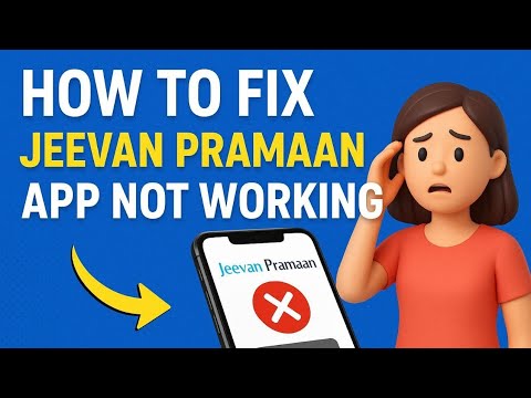 How to Fix Jeevan Pramaan App Not Working, Keeps Crashing & Not Loading Issue 