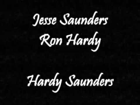Jesse Saunders & Ron Hardy - Hardy Saunders