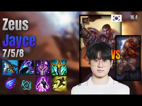 Zeus Top Jayce vs Gragas lol KR solo rank Full Game 16.4 | 제우스 제이스 vs 그라가스