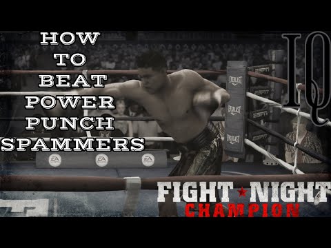 HOW TO BEAT POWER PUNCH SPAMMERS IN FIGHT NIGHT CHAMPION- FNC Tips & Tricks