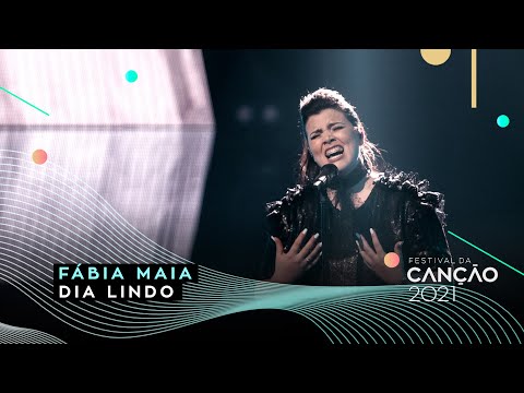 Fábia Maia – Dia Lindo | Final | Festival da Canção 2021