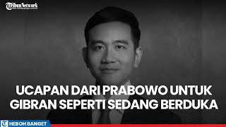 Download lagu Unggahan Presiden Prabowo Ucapkan Ulang Tahun Untuk Gibran Jadi Sorotan, Seperti Bela Sungkawa mp3