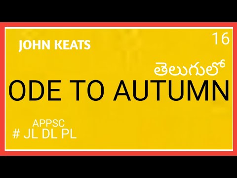 Keats Ode to Autumn Poem explained in Telugu I APPSC JL DL PL
