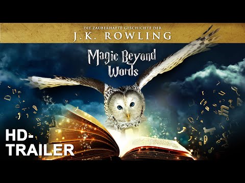 Trailer-Vorschau: Magic Beyond Words - Die zauberhafte Geschichte der J.K. Rowling