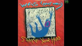 Was (Not Was) - Shake Your Head