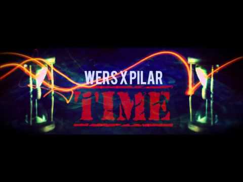 WERS x Pilar - Time
