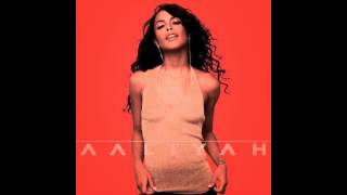 Aaliyah - U Got Nerve