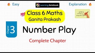 Class 6 Number Play - Class 6 Maths Ganita Prakash Chapter 3