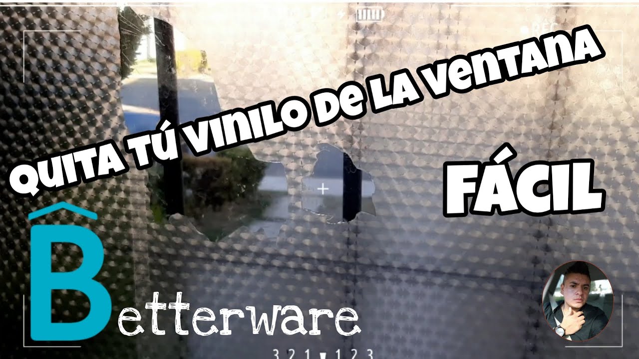 Cómo retirar el vinil viejo de tú ventana | BetterWare