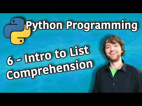 Python Programming 6 Intro to List Comprehension