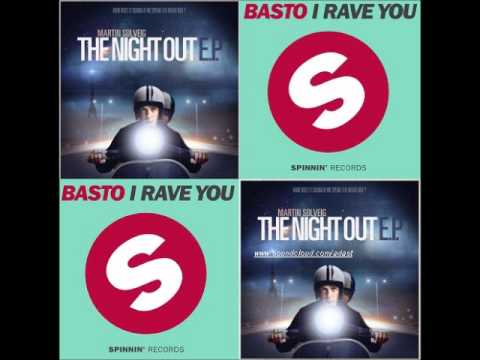 Martin Solveig Vs Basto - Rave The Night Out (Adast Spent The Night Out Bootleg)