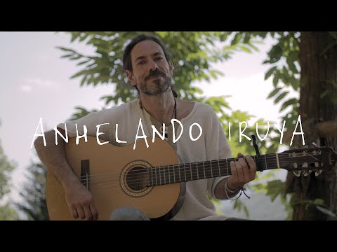 ANHELANDO IRUYA ↟ ARAN Sessions ↟ Mikel