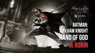 Hand of God as Robin - Batman: Arkham Knight Crime Fighter Challenge Pack 5