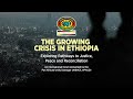 Forum The Growing Crisis In Ethiopia Exploring Pathways To Justice Peace And Reconciliation