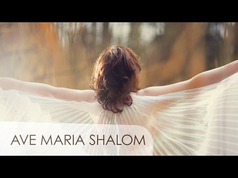 AVE MARIA SHALOM - Willa Weber