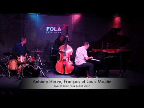 Antoine Hervé Trio