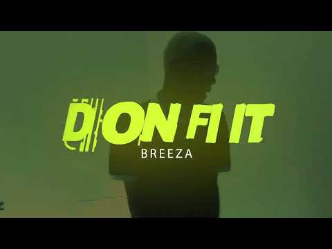 DON FI IT / BREEZA