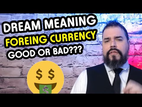 😴 What Does It Mean To Receive Foreign Currency In A Dream | #Dream Meanings😴