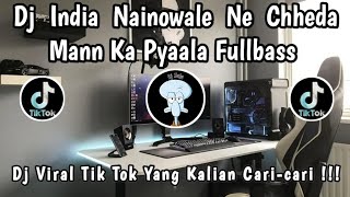 Download lagu DJ INDIA NAINOWALE NE KANE FULLBASS BY DJ NANSUYA || DJ VIRAL TERBARU YANG KALIAN CARI-CARI ‼️ mp3