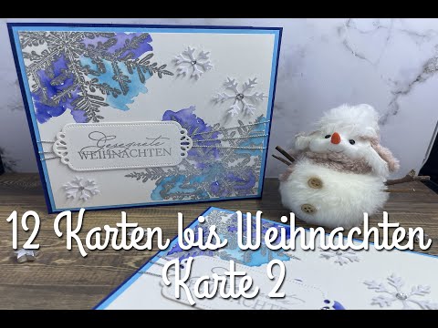 12 Karten bis Weihnachten 2022 | Karte 2 | Snow Crystal & Lichterzauber