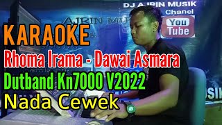 Download lagu Dawai Asmara | Dutband Kn7000 [Karaoke] Rhoma Irama - Nada Wanita mp3