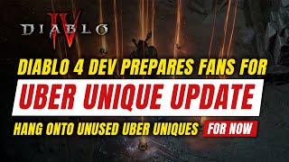 Diablo 4 - Uber Uniques update coming