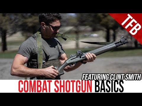 Combat Shotgun Basics with Clint Smith of Thunder Ranch