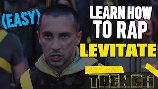 Learn How To RAP LEVITATE (EASY)