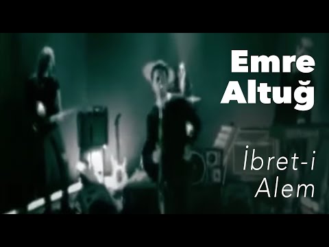 Emre Altuğ - İbret-i Alem