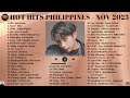 HOT HITS PHILIPPINES - NOVEMBER 2023 UPDATED SPOTIFY PLAYLIST