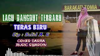 Download lagu Lagu dangdut electone terbaru TERAS BIRU, cover Darma, music by Swardin mp3 Download lagu Lagu dangdut electone terbaru TERAS BIRU, cover Darma, music by Swardin mp3