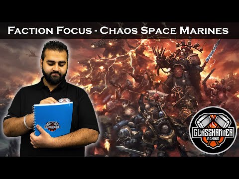 Faction Focus - Chaos Space Marines