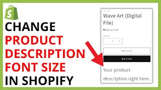 How to Change Font Size in Shopify Product Description