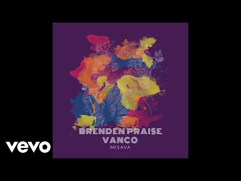 Brenden Praise x Vanco x Kasango - Misava (Official Audio)