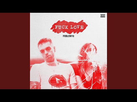 Fuck Love