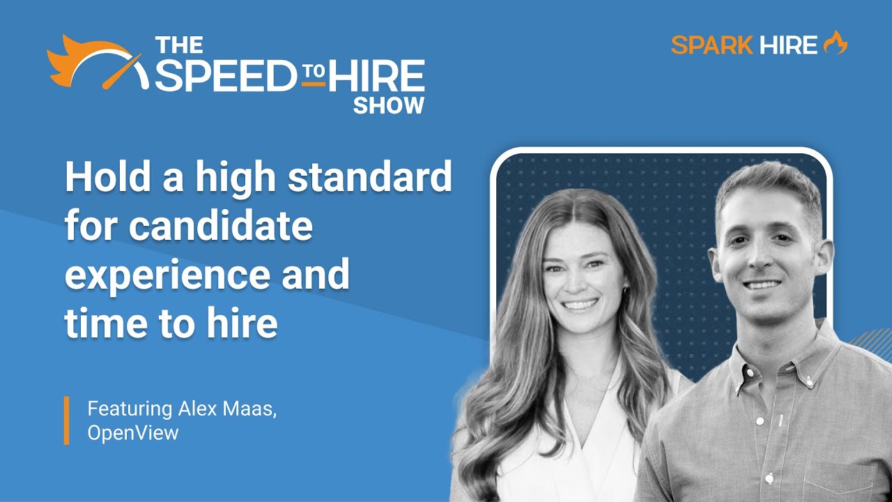 Hold a High Standard for Candidate Experience and Time to Hire