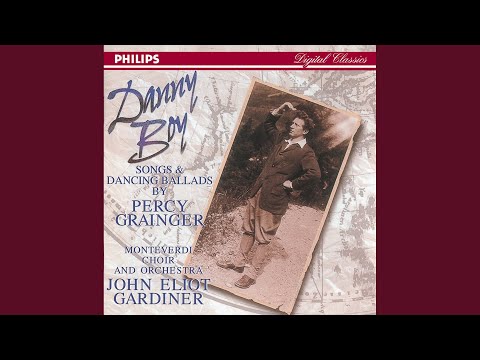 Grainger: The Lost Lady Found - English dance-folksong