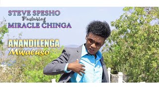 Steve Spesho Anandilenga Mwaluso Ft  Miracle Ching