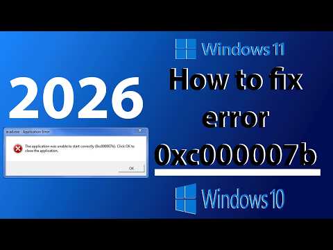 How to fix 0xc000007b for EVERY GAME! (x64) - Still works 2026!