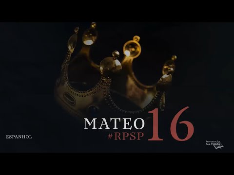 Mateo 16 - Reavivados Por Su Palabra | #RPSP