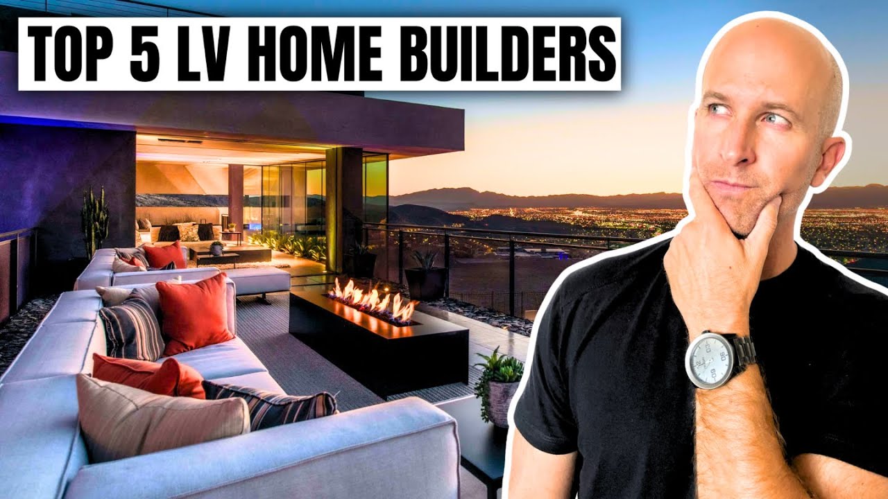 Las Vegas Real Estate: Top 5 Home Builders  |  Living In Las Vegas Nevada
