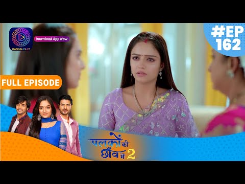 Palkon ki Chhaanv mein2 | 27 March Full Episode 162 | पलकों की छाँव में 2 | Dangal TV