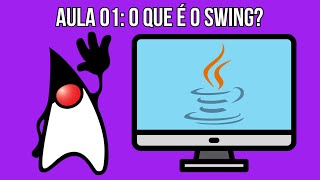 Curso de Java Swing #01 – Introdução ao Java Swing e Interfaces Gráficas